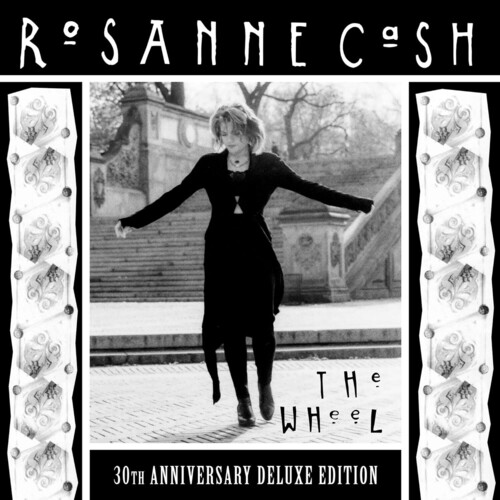 Rosanne Cash - The Wheel: 30th Anniversary [Deluxe LP]