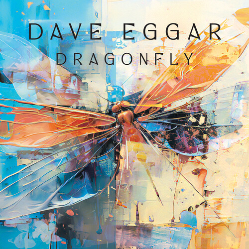Dave Eggar - Dragonfly