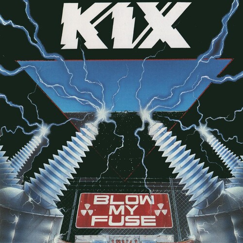Kix - Blow My Fuse vinyl record cover