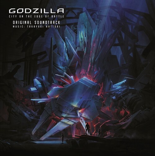 Godzilla: City On The Edge Of Battle (Original Soundtrack)