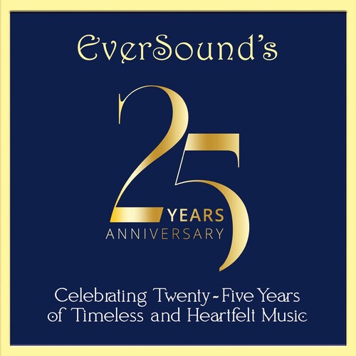Eversound's 25th Anniversary Celebration / Var - Eversound's 25th Anniversary Celebration / Var