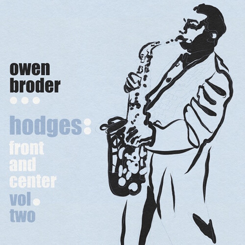 Browder, Owen - Hodges: Front and Center, Vol. 2