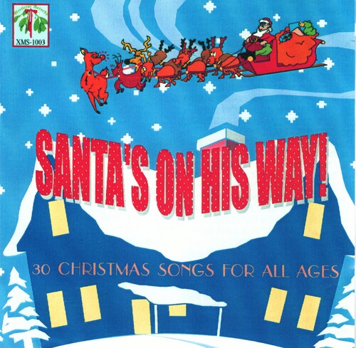 Santa'S On His Way