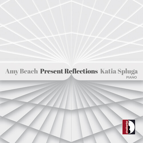 Amy Beach: Present Reflections