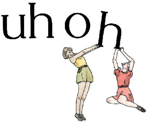 Uh Oh