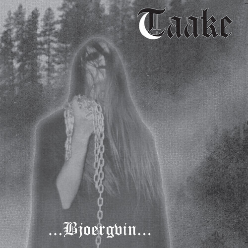 Taake - Over Bjoergvin Graater Himmerik