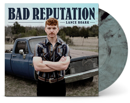 Lance Roark - Bad Reputation vinyl record cover