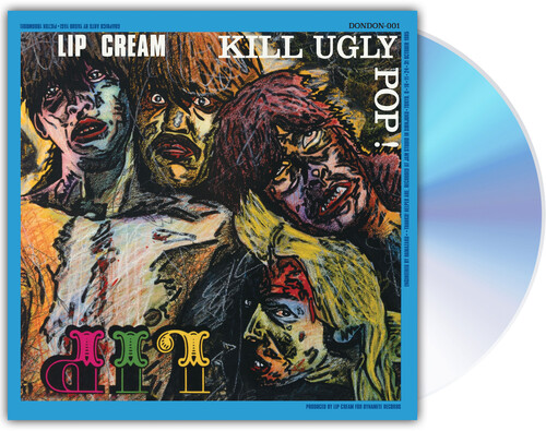 Lip Cream - Kill Ugly Pop vinyl record cover