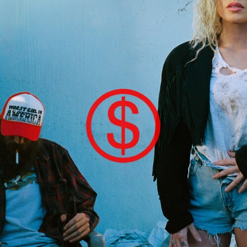 Wor$t Girl In America [Explicit Content]