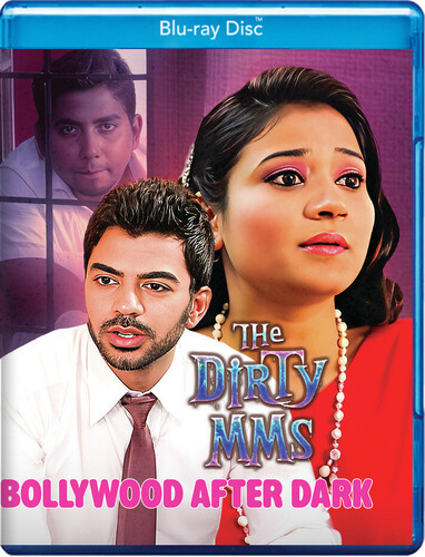 Bollywood After Dark - The Dirty MMS