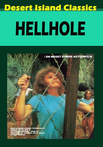 Hellhole (aka Escape From Hell Hole)