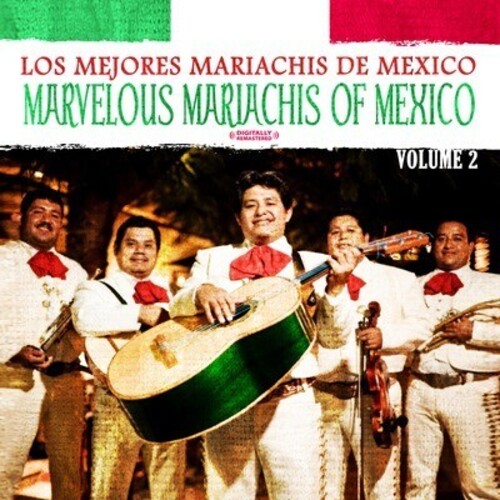 Marvelous Mariachis of Mexico Vol. 2