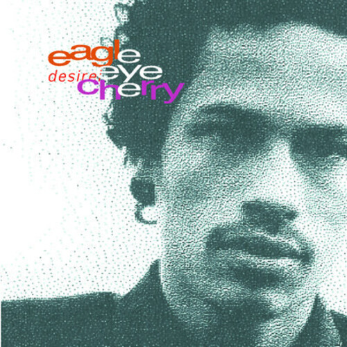 Eagle Cherry -Eye - Desireless vinyl record cover