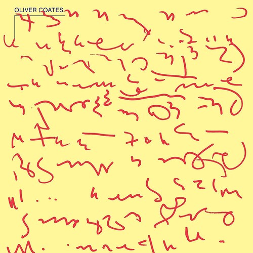 Oliver Coates - Shelley's On Zenn-la vinyl record cover