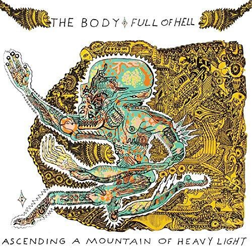 Body - Ascending A Mountain Of Heavy Light [Clear Vinyl] (Grn)