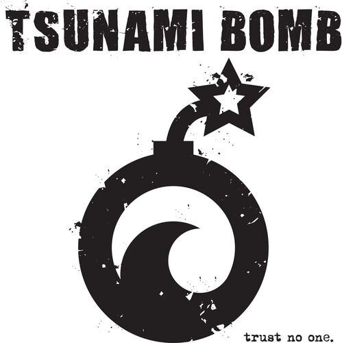 Tsunami Bomb - Trust No One (Blue) [Limited Edition]