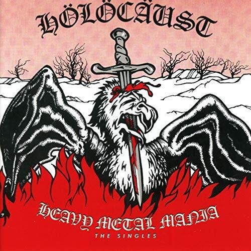 Holocaust - Heavy Metal Mania: The Singles