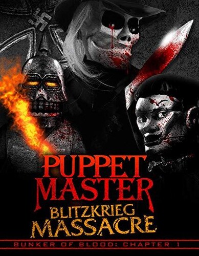 Bunker Of Blood 1: Puppet Master Blitzkrieg Massacre