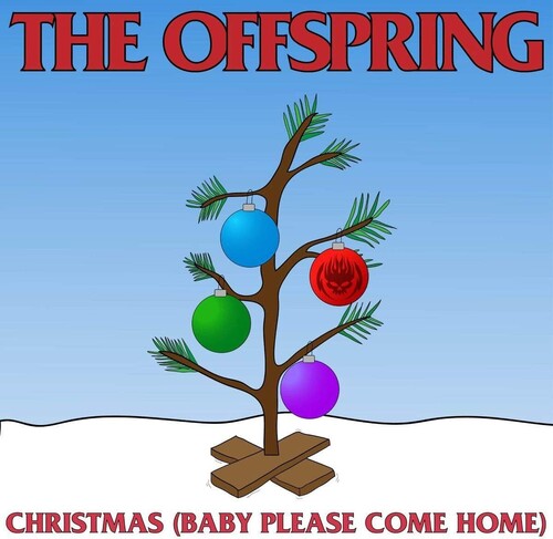 The Offspring - Christmas (Baby Please Come Home) [Opaque Red Vinyl Single]