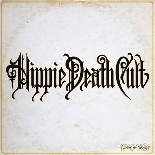 Hippie Death Cult - Circle Of Days vinyl record cover