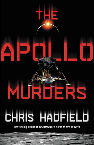Chris Hadfield - Apollo Murders (Hcvr)