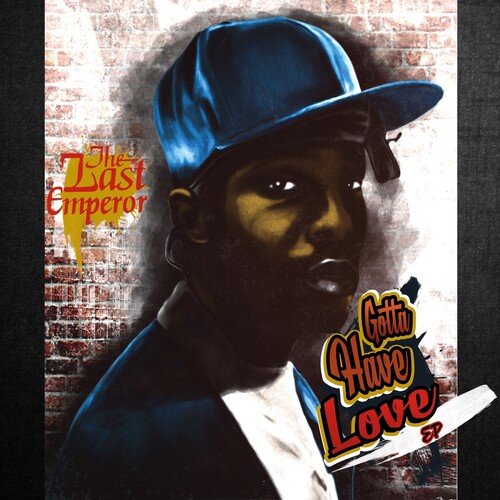 Gotta Have Love EP
