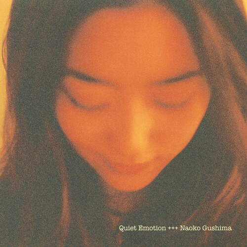 Naoko Gushima - Quiet Emotion [Colored Vinyl] (Org)