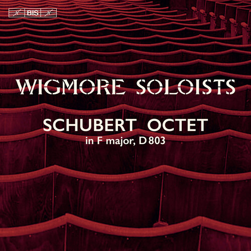 Octet In F Major D803|Schubert / Wigmore Soloists