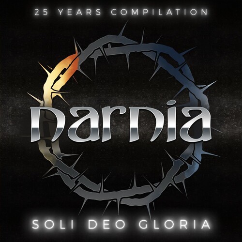 Narnia - Soli Deo Gloria - 25 Years Compilation