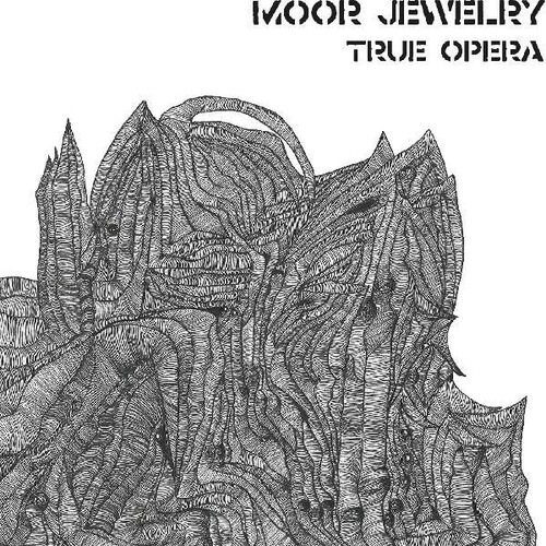 Moor Jewelry - True Opera vinyl record cover