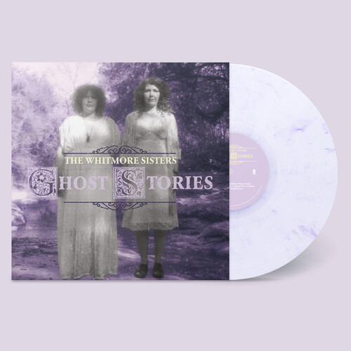 Whitmore Sisters - Ghost Stories (White & Purple Swirl) [Colored Vinyl] (Ofgv)