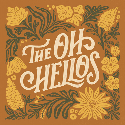 The Oh Hellos - Oh Hellos - Ten Year Anniversary (Ep) [180 Gram]