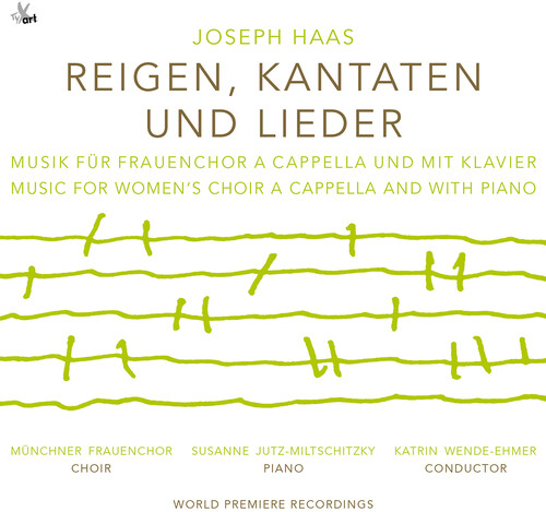 Haas / Munchner Frauenchor - Reigen Kantaten Und Lieder