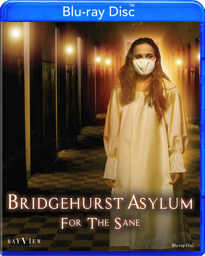 Bridgehurst Asylum for the Sane - Bridgehurst Asylum For The Sane