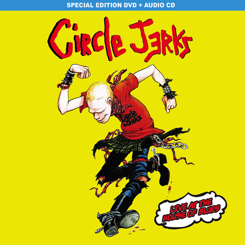 Circle Jerks - Live At The House Of Blues (W/Dvd)
