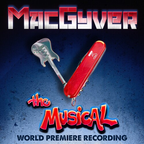 Peter Lurye - Macgyver The Musical - O.C.R.