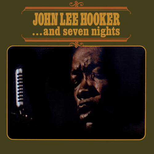 John Hooker  Lee - ...And Seven Nights