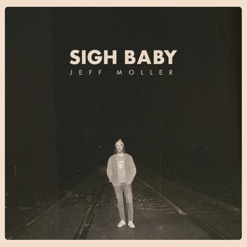 Jeff Moller - Sigh Baby (Uk)