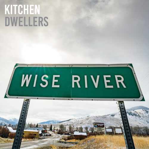 Kitchen Dwellers - Wise River - Blue Cloud (Blue) [Colored Vinyl]