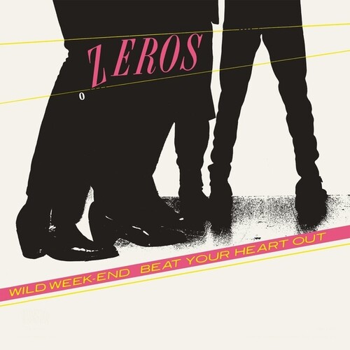 Zeros - Beat Your Heart Out (Ep)
