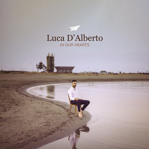 Luca D'Alberto - In Our Hearts [LP]