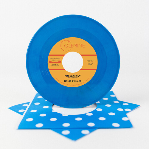 Taylor Williams - Dreaming / What About Me - Blue (Blue) vinyl record cover