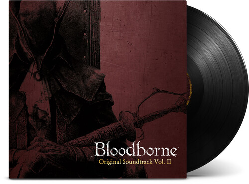 Bloodborne / OST Gate Ogv - Bloodborne Vol. II - 10th Anniversary O.S.T. vinyl record cover