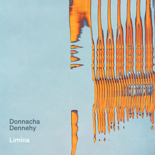 Donnacha Dennehy: Limina (Sft)