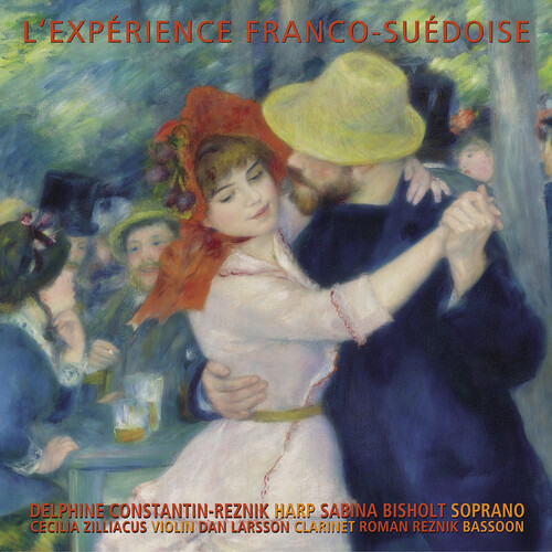Delphine Constantin-Reznik & Sabina Bisholt - L'Experience Franco-Suedoise