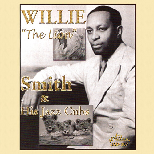 Willie The Lion Smith and His Jazz Cubs