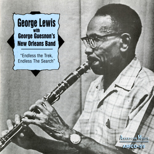George Lewis - Endless the Trek Endless the Search