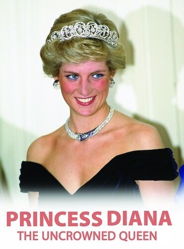 Princess Diana the Uncrowned Queen