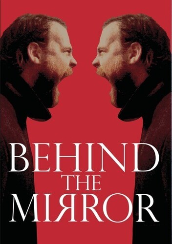 Behind The Mirror