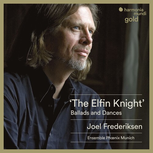 Joel Frederiksen - Elfin Knight - Ballads & Dances